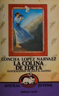 Concha López Narváez — La colina de Edeta