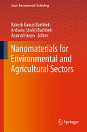 Rakesh Kumar Bachheti, Archana (Joshi) Bachheti, Azamal Husen — Nanomaterials for Environmental and Agricultural Sectors