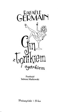 Gin z tonikiem i ogórkiem — Germain Rafaele