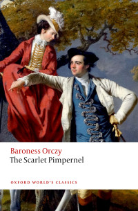 Emma Orczy & Nicholas Daly — The Scarlet Pimpernel