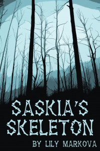 Lily Markova — Saskia's Skeleton