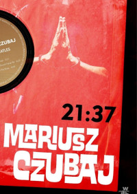 Czubaj Mariusz — 21:37