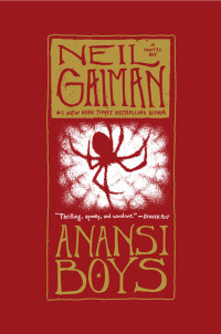 Neil Gaiman — Anansi Boys