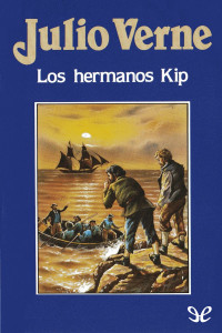 Julio Verne — Los hermanos Kip