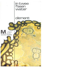 Hal Clement — Mesklin 02 - In twee fasen water