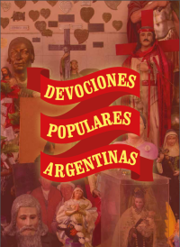 Emiliano Ruiz Díaz — Devociones populares argentinas