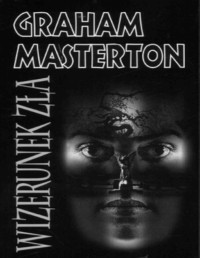 MASTERTON GRAHAM — Wizerunek zla