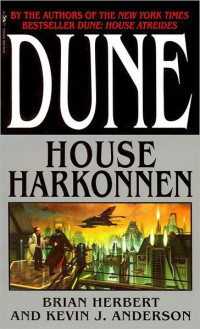 Brian Herbert & Kevin J Anderson — House Harkonnen