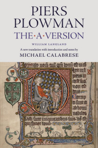 William Langland & Michael Calabrese (Translator) — Piers Plowman: The A Version