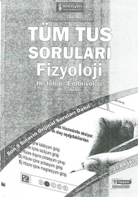 Sami Selçukbiricik — Tüm TUS Soruları Fizyoloji (Histoloji - Embriyoloji)