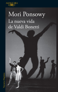 Mori Ponsowy — La nueva vida de Valdi Bonetti