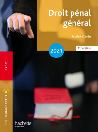 Patrick Canin — Droit pénal général 2021