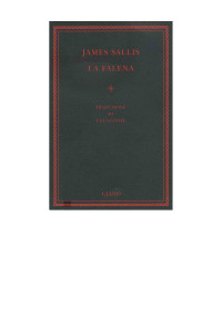 James Sallis — La falena