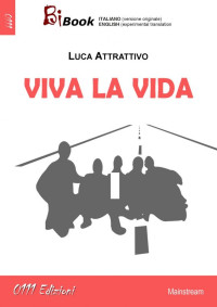 Quelli di ZEd — Viva la vida (english version)