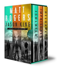 Matt Rogers — The Jason King Series: Books 1-3