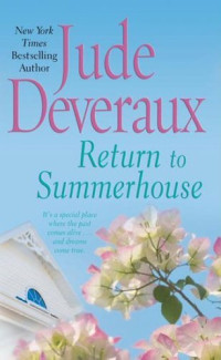 Джуд Деверо — Возвращение в летний домик