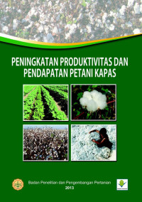 Tim Penyusun — Peningkatan Produktivitas dan Pendapatan Petani Kapas