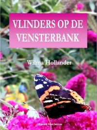 Wilma Hollander — Vlinders op de vensterbank