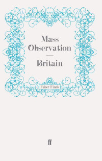 Mass Observation — Britain