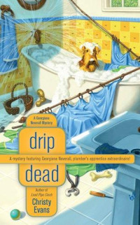 Christy Evans [Evans, Christy] — Drip Dead