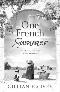 Gillian Harvey — One French Summer
