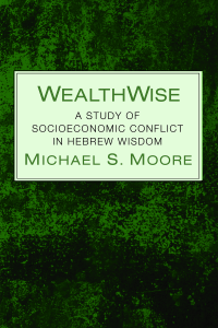 Michael S. Moore; — WealthWise