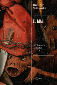 Rüdiger Safranski — El mal