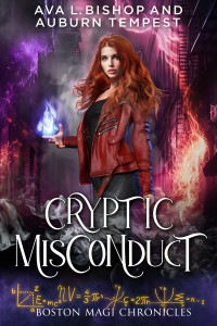 Ava L Bishop & Auburn Tempest — Cryptic Misconduct (Boston Magi Chronicles Book 5)