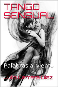 Julio Carrera Díaz — Tango sensual