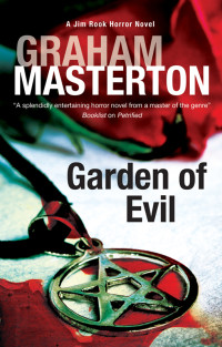Graham Masterton — Garden of Evil
