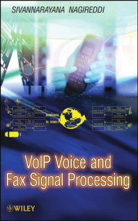 Sivannarayana Nagireddi — VoIP Voice and Fax Signal Processing