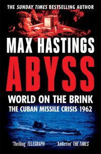 Max Hastings — Abyss