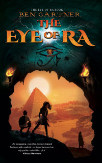 Ben Gartner — The Eye of Ra, #1