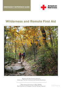 American Red Cross — Wilderness and Remote First Aid Emergency Reference Guide