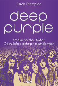 David Thompson — Deep Purple. Smoke on The Water