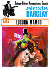 Alexis Barclay [Alexis Barclay] — Locura mambo