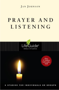 Jan Johnson — Prayer and Listening