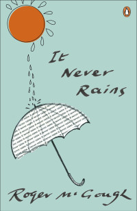 McGough, Roger — It Never Rains