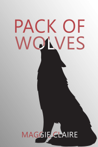 Maggie Claire — Pack of Wolves