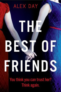 Alex Day  — The Best of Friends