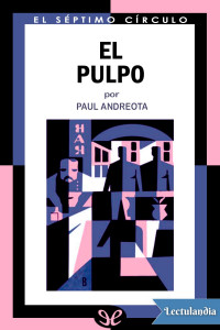 Paul Andreota — El pulpo