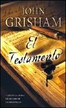 John Grisham — El Testamento(v.1)