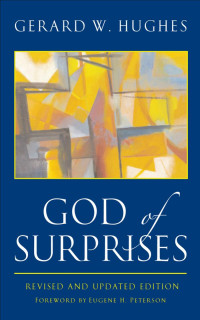 Gerard W. Hughes — God Of Surprises