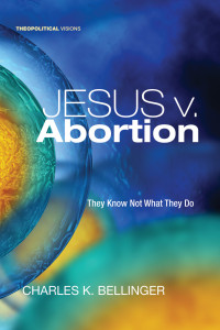 Charles K. Bellinger; — Jesus V. Abortion