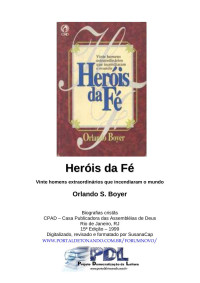 imortal — Orlando Boyer - Heróis da Fé