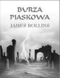 ROLLINS JAMES — Sigma #1 Burza piaskowa