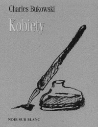 Bukowski Charles — Kobiety