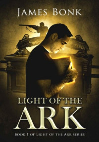 James Bonk — Light of the Ark