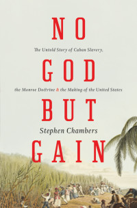 Stephen Chambers — No God But Gain