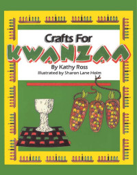 Kathy Ross — Crafts for Kwanzaa